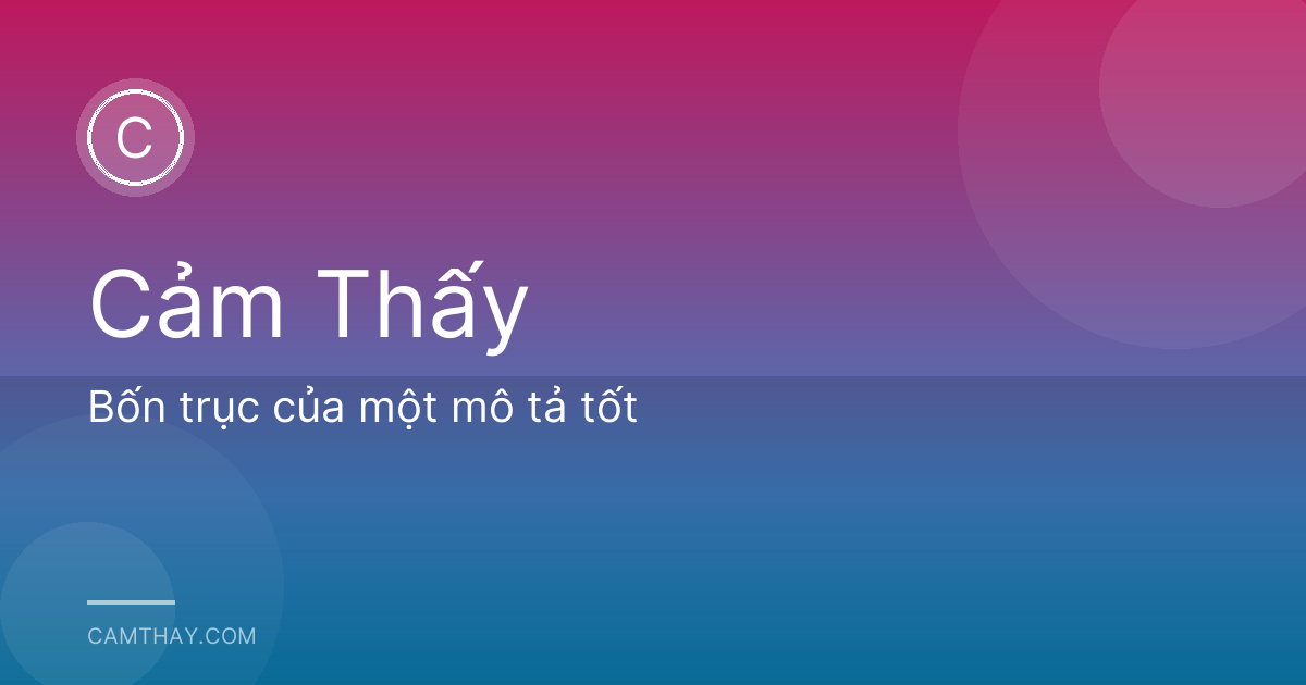 Bốn trục của một mô tả tốt