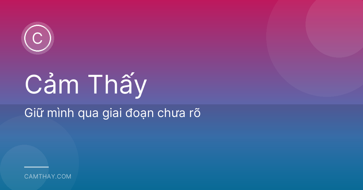 Giữ mình qua giai đoạn chưa rõ