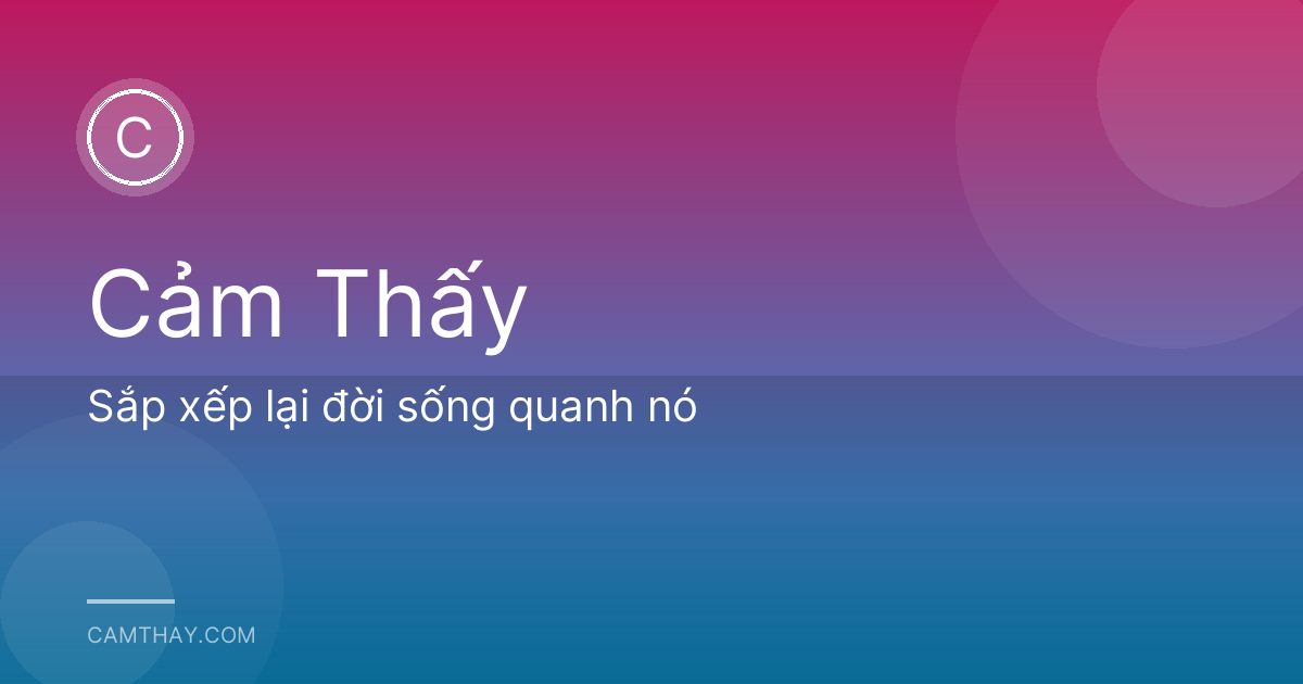 Sắp xếp lại đời sống quanh nó