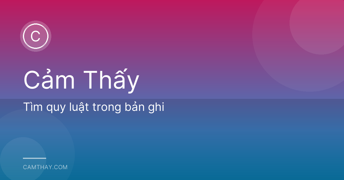 Tìm quy luật trong bản ghi